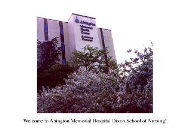 Abington Memorial Hospital - Dixon School of Nursing